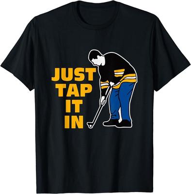 Just Tap It In Golf Lovers Best Tee Unisex T-shirt
