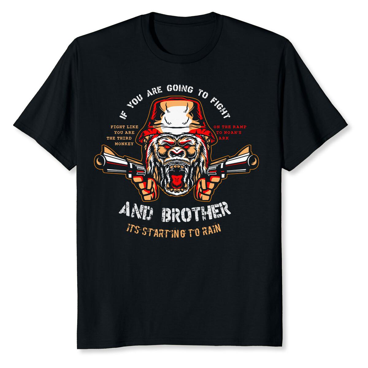 NEW LIMITED If You re Going To Fight Fight Like The Third Monkey T-Shirt XXL