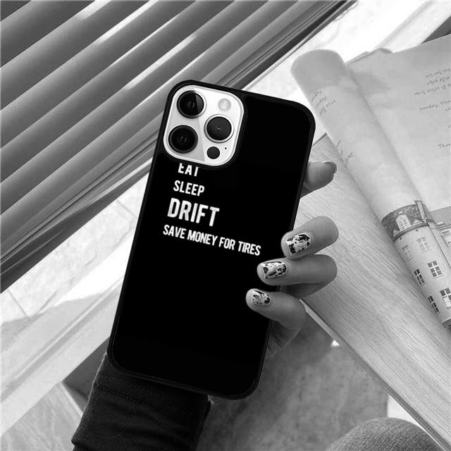 

Eat sleep drift Coque Shell For iPhone 17 Air 15 16e 14 13 12 Pro Max 11 Pro Max Plus Phone Case Cover iPhone 13