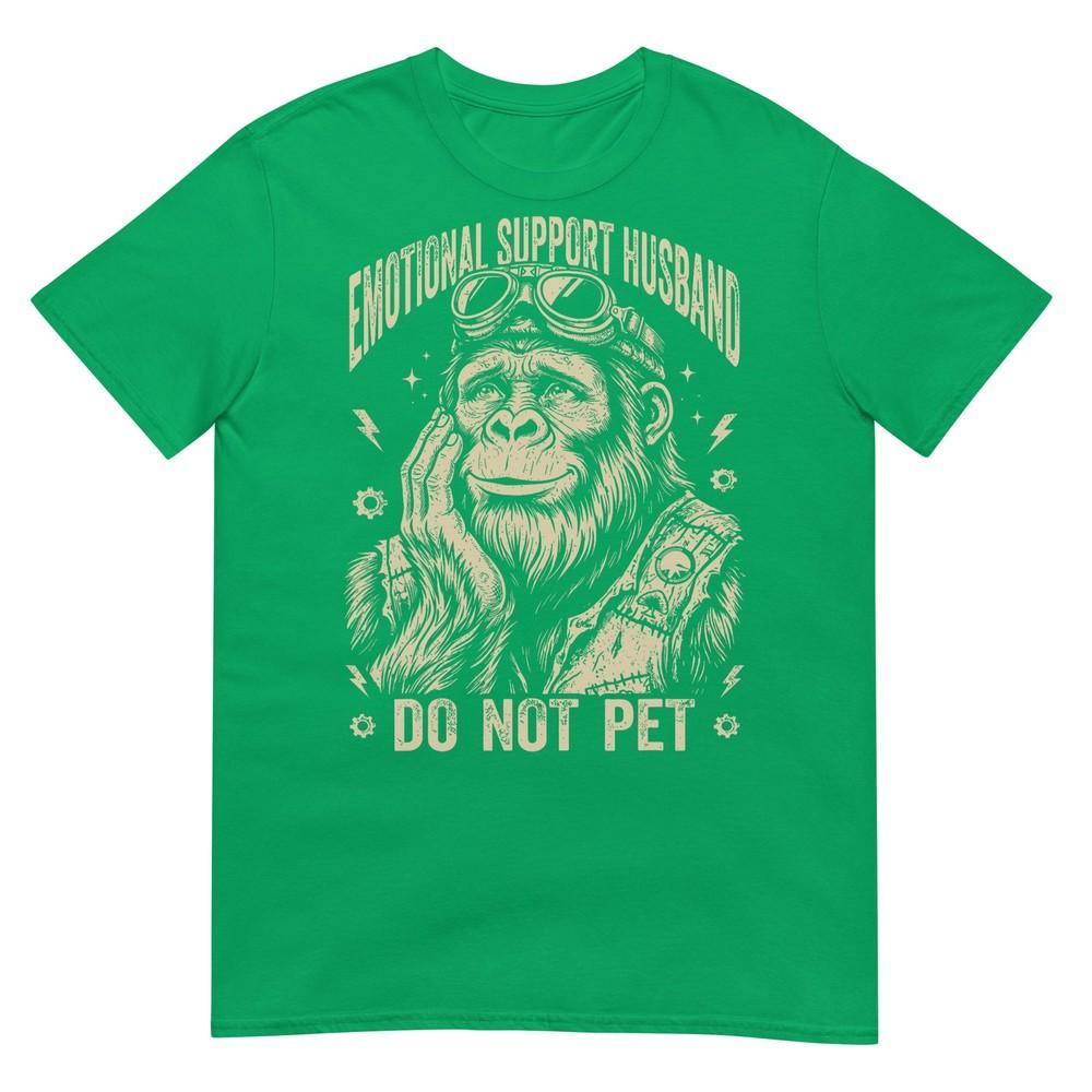 Emotional Support Husband Do Not Pet Bigfoot Sasquatch TShirt