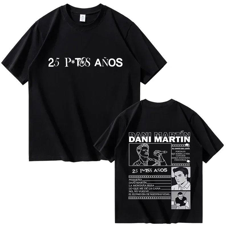 Dani Martin Que Caro Es El Tiempo Fashion Graphics Merch TShirts Men Women Hip Hop Short Sleeve T Shirts Gothic Cotton Tshirts