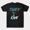 0529 Retrò Sic-Fi They Live Regalo Maglietta John Carpenter Vintage Film Horror Film Alieno Grafica