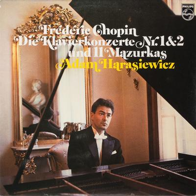 LP-skiva FRÉDÉRIC CHOPIN , ADAM HARASIEWICZ - Pianokonserterna nr 1 & 2 och 11 6599633 Philips 1972 Tyskland Klassisk Begagnad