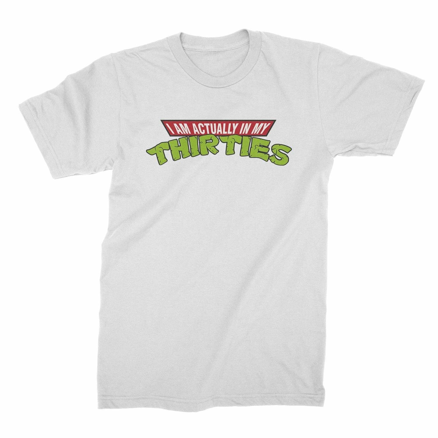 I Am Actually In My Thirties Shirt Funny 30th Birthday Shirts S