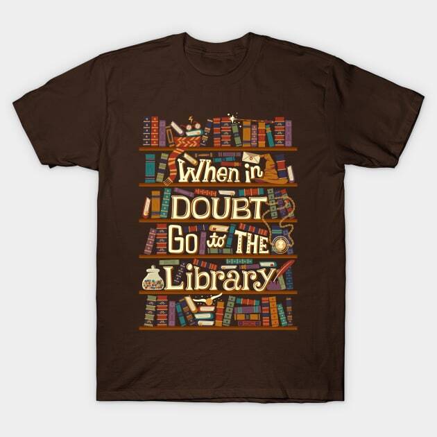 Go to the Library T-Shirt S-5XL