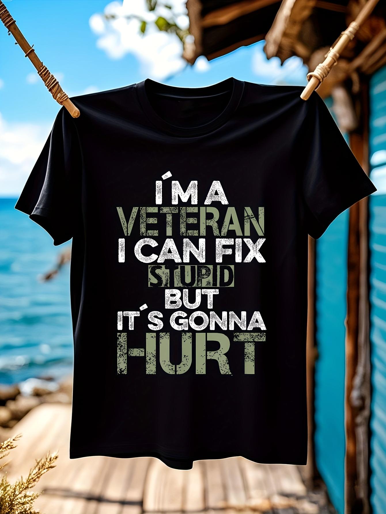 

Veteran Pride Humorous I Can Fix Stupid Black Cotton T-shirt XXXL