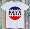 Ferris Bueller Day Off Save Ferris Movie 80s Funny Gift Tee T Shirt T1813