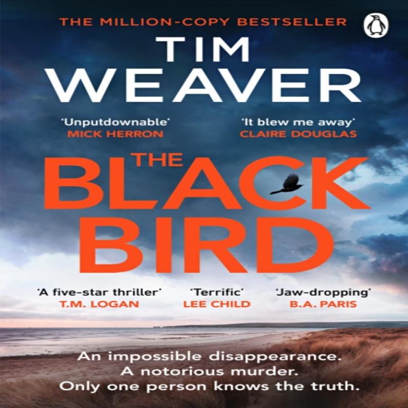The Blackbird by Tim Weaver Paperback Book 9781405943741