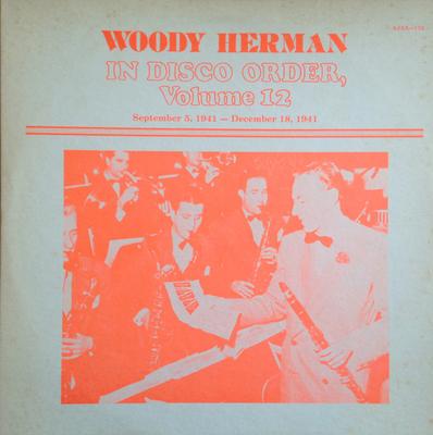 LP Schallplatte WOODY HERMAN - In Disco Order, Volume 12 AJAX173 Ajax 1979 US Jazz Gebraucht