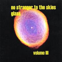CD GLASS - No Stranger To The Skies Volume III RD4128 Relentless Purs 2001 Non Japan Rock Used