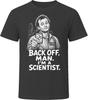 Peter Venkman Back Off Man I'm a Scientist Ghostbusters Funny 80s Comedy T