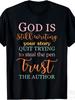Unisex T-shirt God is still writing your story, don't try to steal the pen tip. Unisex 2026 Summer Short-Sleeve Pri