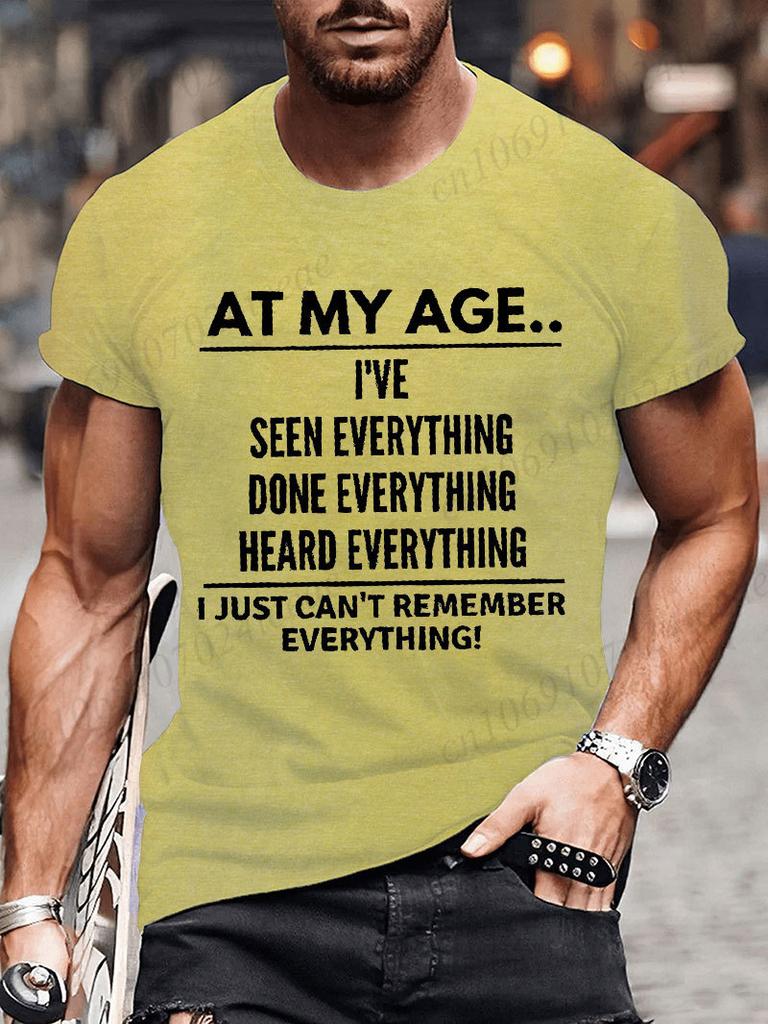 Mens T-Shirts Tops At My Age I Can’T Remember Everything Funny Text Letters Unisex Tops Short Sleeve Crew Neck T-Shirt Clothes