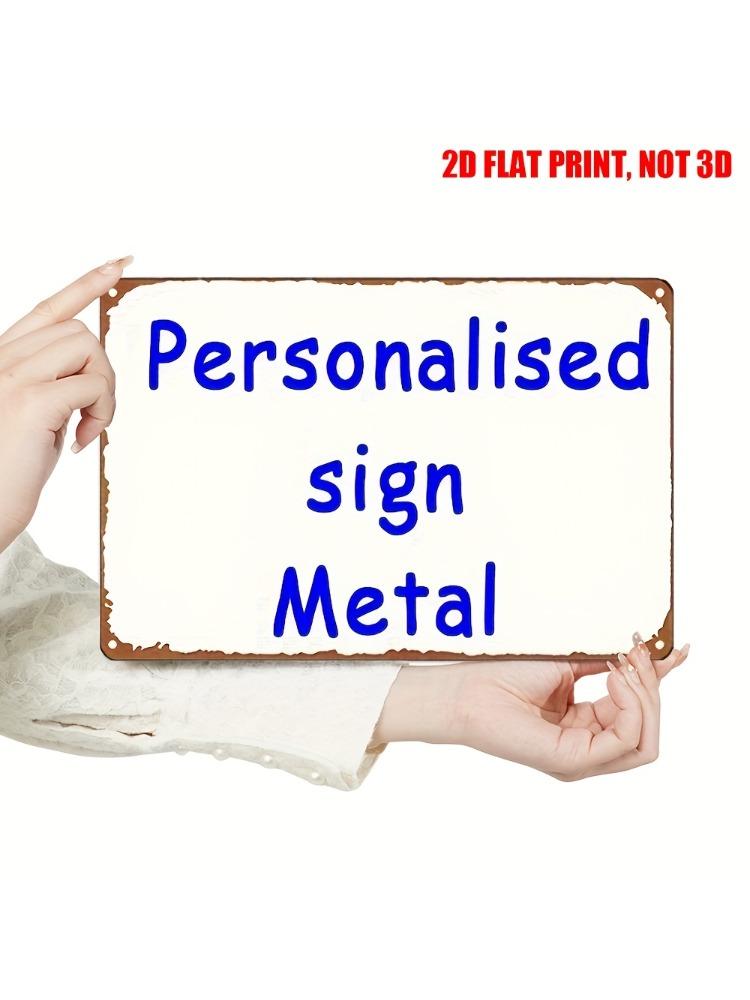 D Flat x Inch Personalized Custom Photo Metal Tin Plaque Personalized Imagetextlogo Retro Style Wall Hanging Decoration 20x30cm（7.8x11.8inch）