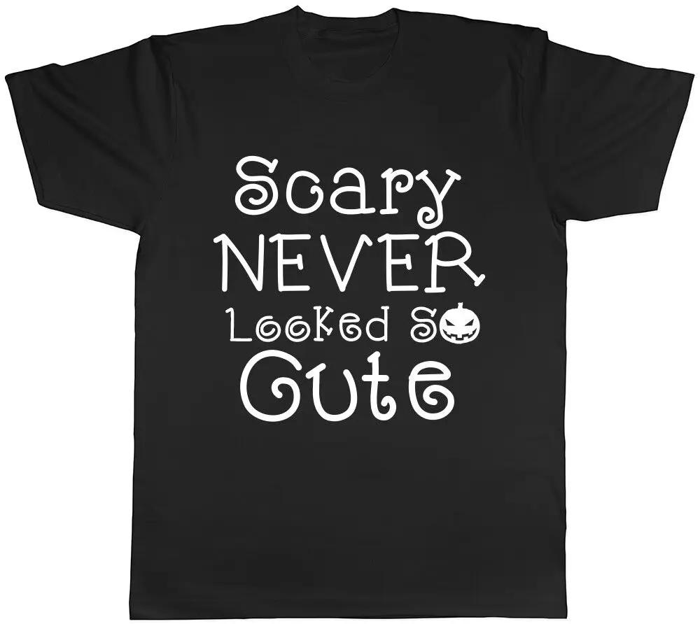 

Scary never looked so Cute Halloween Mens Womens Ladies Unisex T-Shirt High Quality 100%Cotton Short Sleeve XXXXL