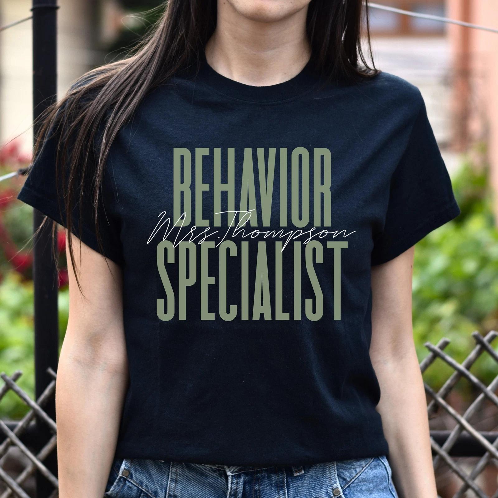 Behavior Specialist T-Shirt gift Behavior Analyst therapist Customized Unisex te S