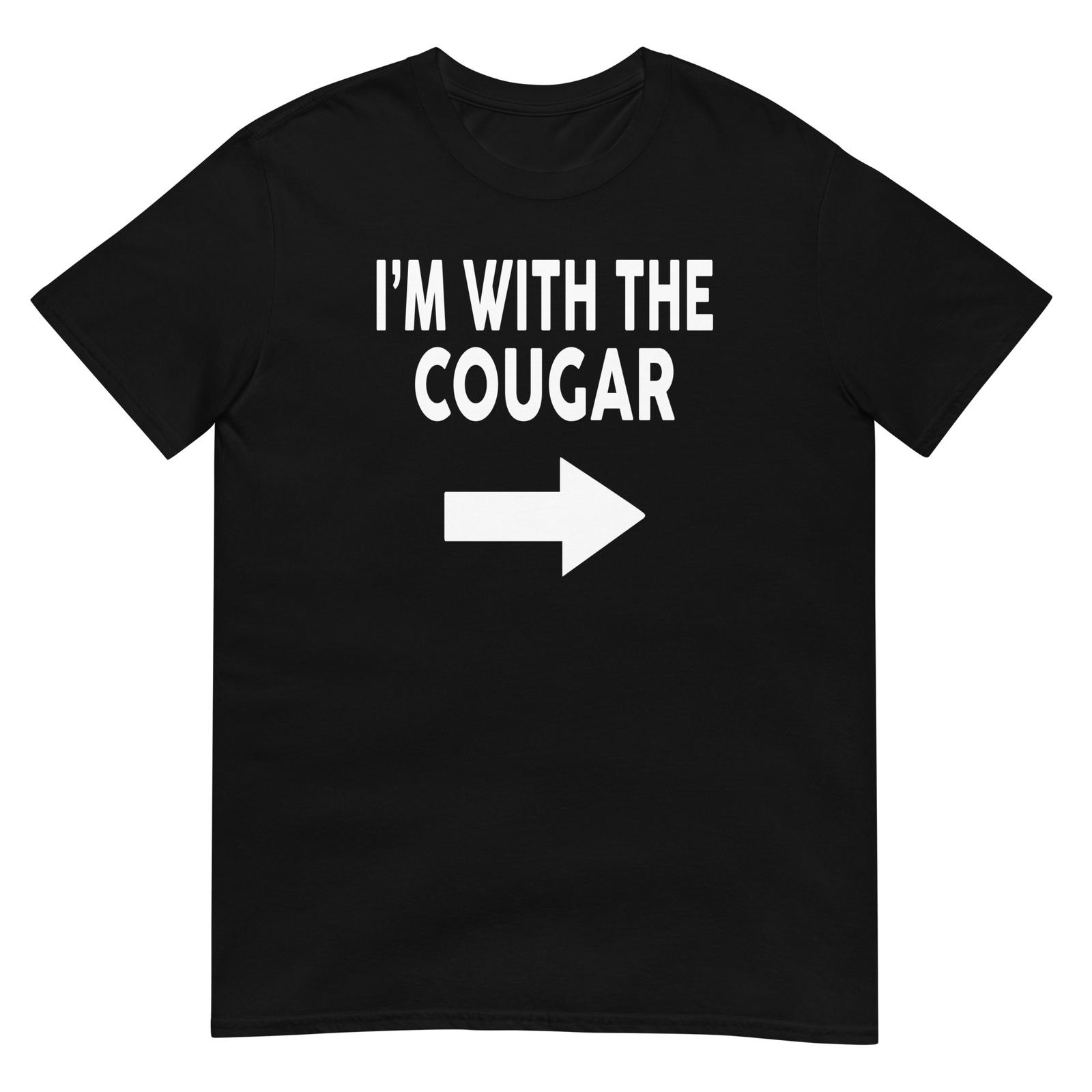 I m With The COUGAR T-Shirt S разноцветный
