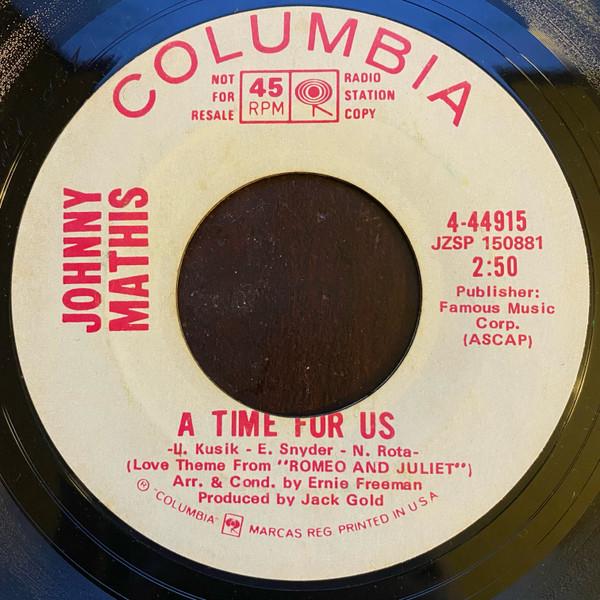 

7inch Record JOHNNY MATHIS - A Time For Us (Love Theme From Rom 444915PROMO Columbia 1969 US Pop Used