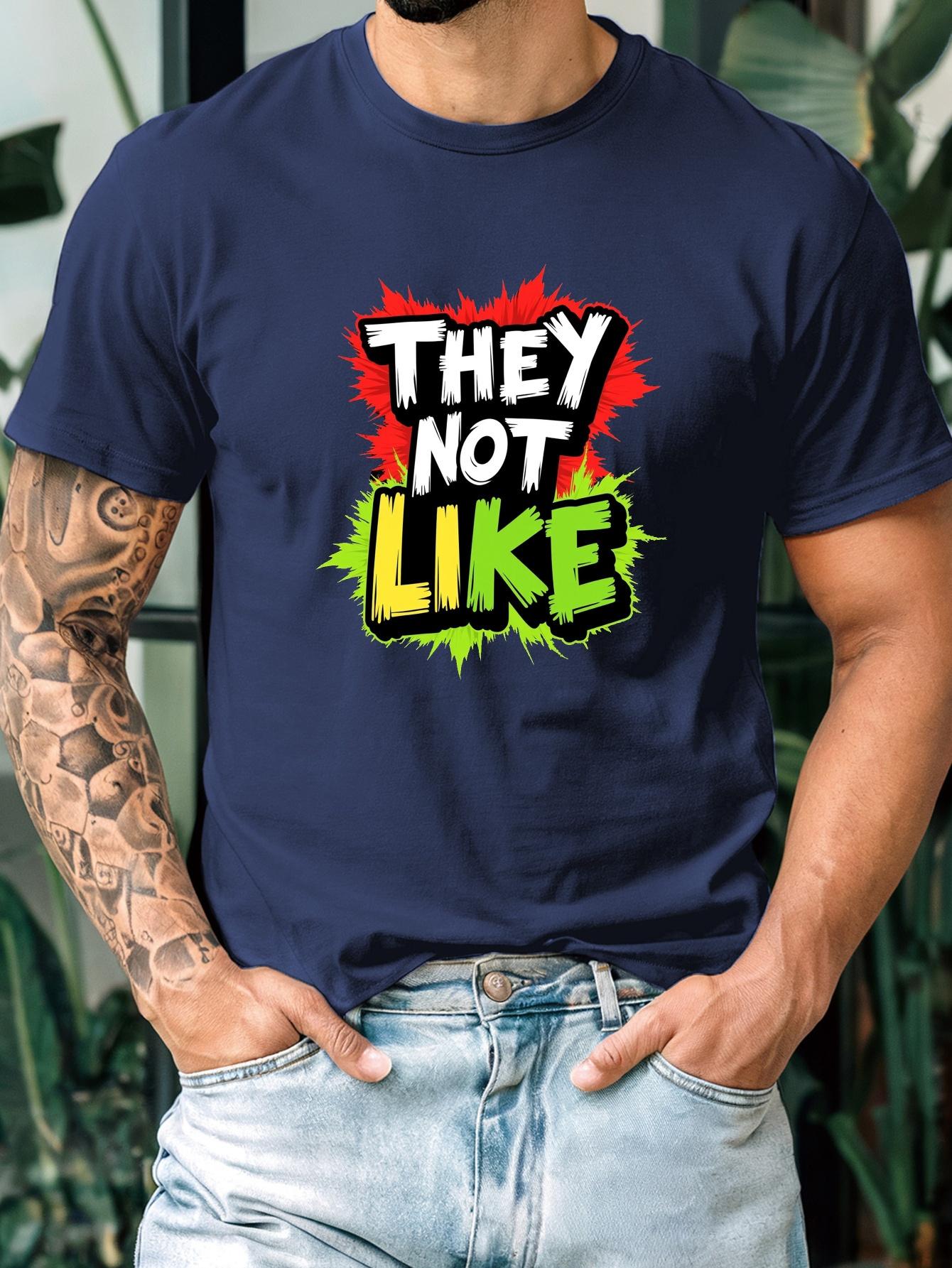 

Graphic T-shirt - White Tee with Bold THEY NOT LIKE Print - Lightweight Breathable Fabric for Gym XXL