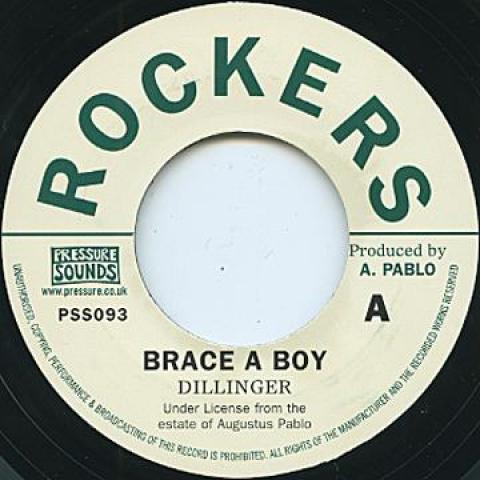 

7-дюймовая пластинка DILLINGER / AUGUSTUS PABLO - Brace A Boy / A. P. Специальный PSS093 Pressure Sounds 1974 UK Регги, Ска и Даб Б/У