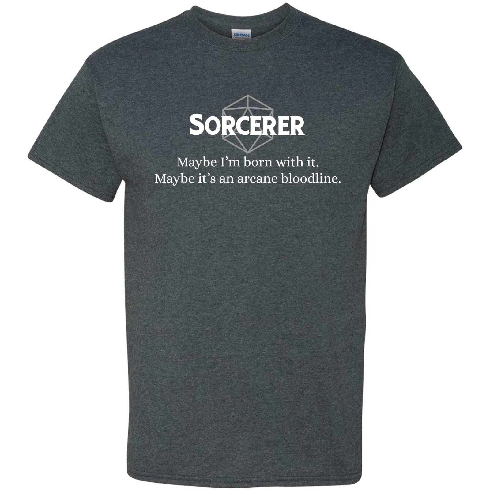 RPG Class Quote Sorcerer - Tabletop Game Fantasy T Shirt - Dark Heather L