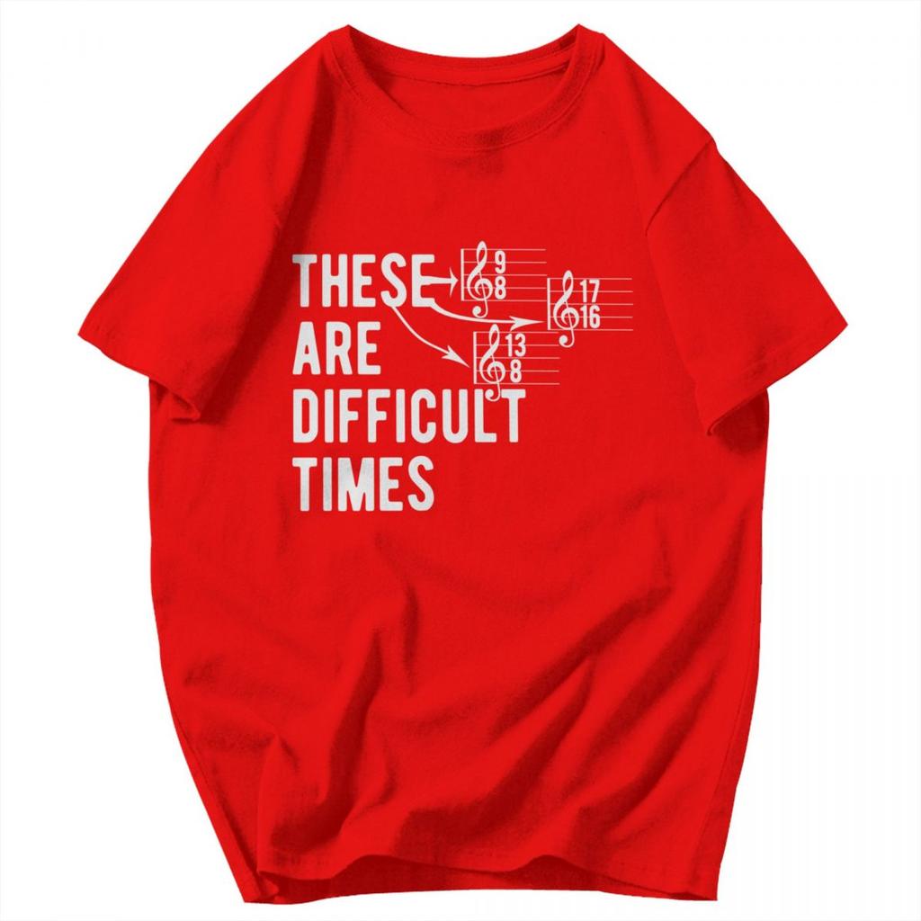 Men T Shirt These Are Difficult Times Christian 2025 Summer Y2K Graphic Short Sleeve Unisex Tops T Shirts