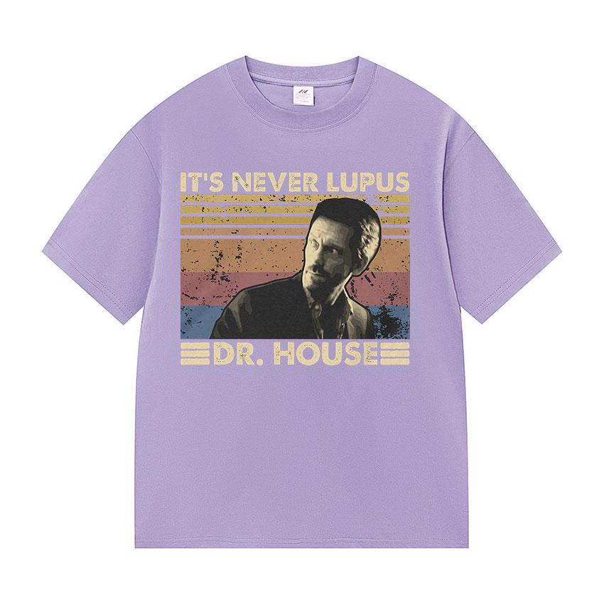 Its Never Lupus Dr House Vintage Graphic T Shirts Funny Unisex Gothic Clothing Tops Tshirt Unisex 100 Cotton Short Sleeve Tshirt