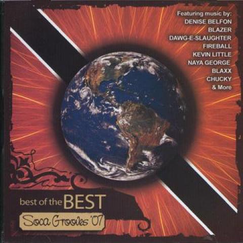 

CD VARIOUS - Best Of The Best Soca Groove 2007 JWCD0299 JW 2007 US Latin