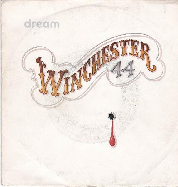 

7inch Record WINCHESTER 44 - Dream BW27021 Blue Wave 1979 France Rock Used