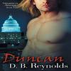 Duncan by D B Reynolds Paperback Book 9781610260831