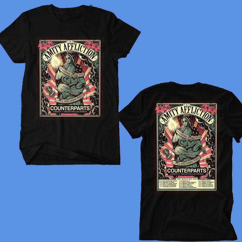 

TOUR 2022 THE AMITY AFFLICTION EUROPE TOUR BLACK TEE SHIRT WITH DATES CODE EP01 Unisex T-Shirt M