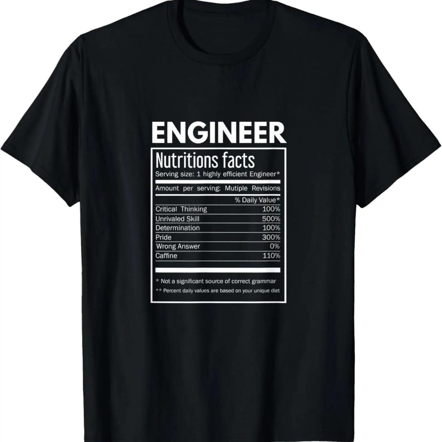 Engineering Shirt - Engineer Funny Nutrition Facts T-Shirt S
