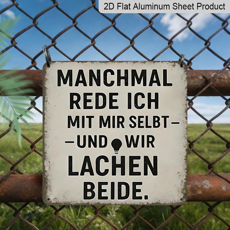 

2D Flat 1pc - Aluminum Wall Decor with German Proverb, Rustic Distressed Finish, Perfect for Bedroom, Office, Workshop, and Gift for Comedy Lovers 20*20cm