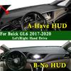 For Buick GL6 KF 2017- Dashmat Dashboard Cover Trument Panel Sunscreen Ulation Protective Pad Anti-Dirt Proof Ornament