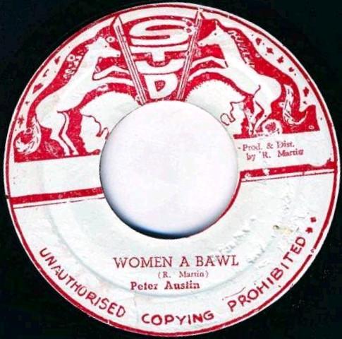 

7inch Record PETER AUSTIN Women A Bawl NONE Stud Jamaica Reggae Ska Dub Used