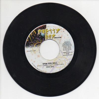 7-Zoll-Schallplatte VOICEMAIL / FORMA GEORGE - Spin Yuh Roll / Reputation KEINE Pretty Boy Reco 2005 Jamaika Reggae, Ska & Dub Gebraucht