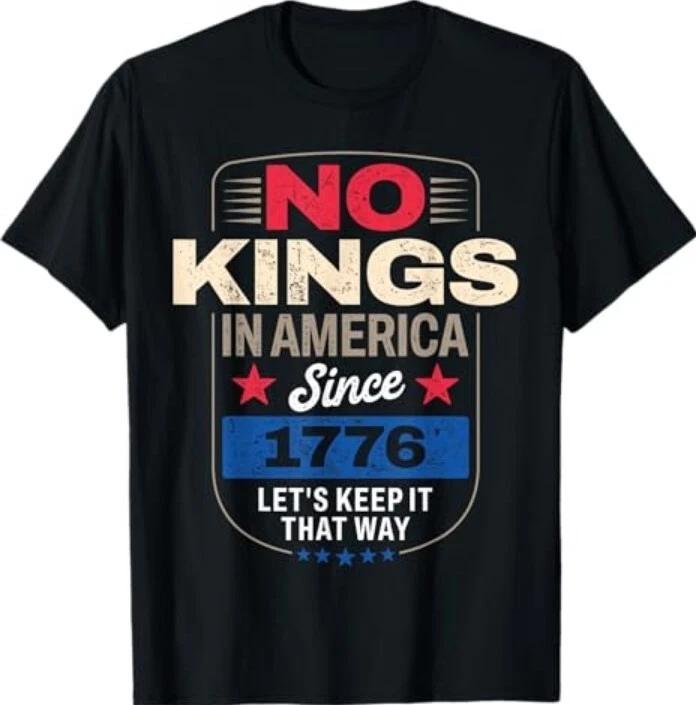 

No Kings in America T-Shirt 2XL