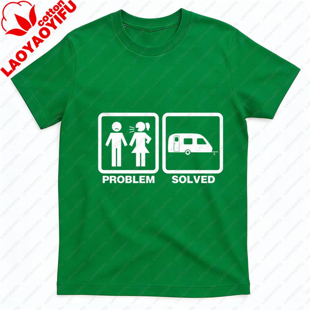 Men TShirt Summer Casual Short Sleeve Cotton Fashion Tee with Problem Solved RV Camping Graphic for Men Unisex Clothes