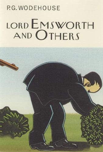Lord Emsworth And Others by P.G. Wodehouse Hardback Book 9781841591148