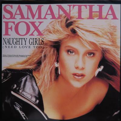 7palcová deska SAMANTHA FOX - Naughty Girls (Také potřebuji lásku) 10897J Jive 1987 Kanada Pop Použité