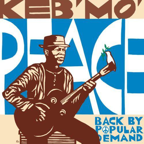

CD KEB MO - Peace... Back By Popular Demand EK92687 Okeh 2004 US Blues Used