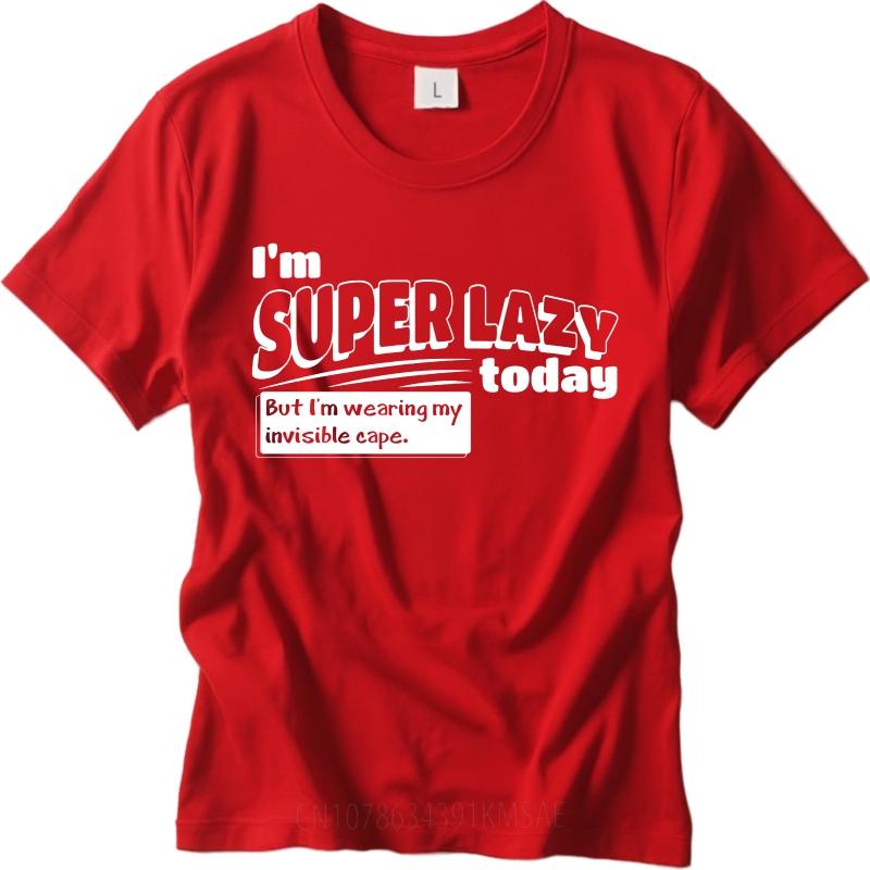 Vintage Summer For Unisex Tshirt Im Super Lazy Today But Im Wearing My Invisible Cape Short Sleeve Solid Color Oneck Tshirt 4XL
