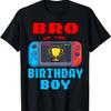 Bro of the Birthday Boy Video Games Theme Bday Matching T-Shirt