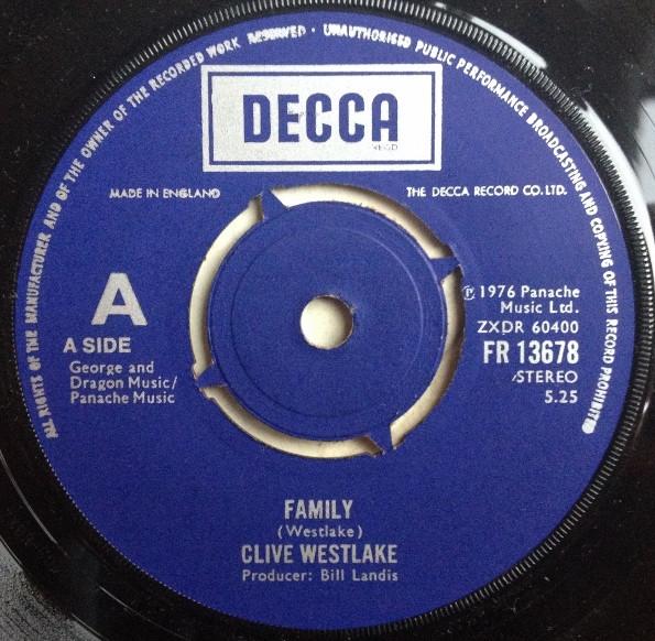 

7inch Record CLIVE WESTLAKE Family FR13678 Decca 1976 UK Pop Used