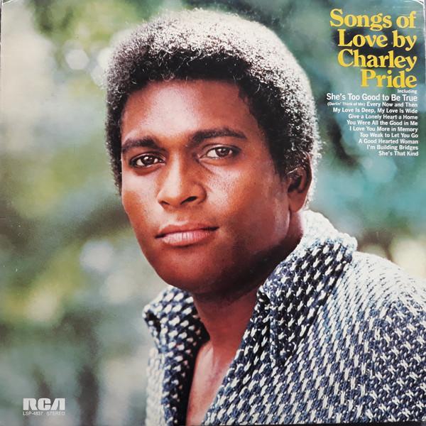 

LP Record CHARLEY PRIDE - Songs Of Love LSP4837 RCA 1973 US Folk Used