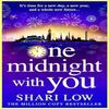 One Midnight With You by Shari Low Hardback Book 9781835184592
