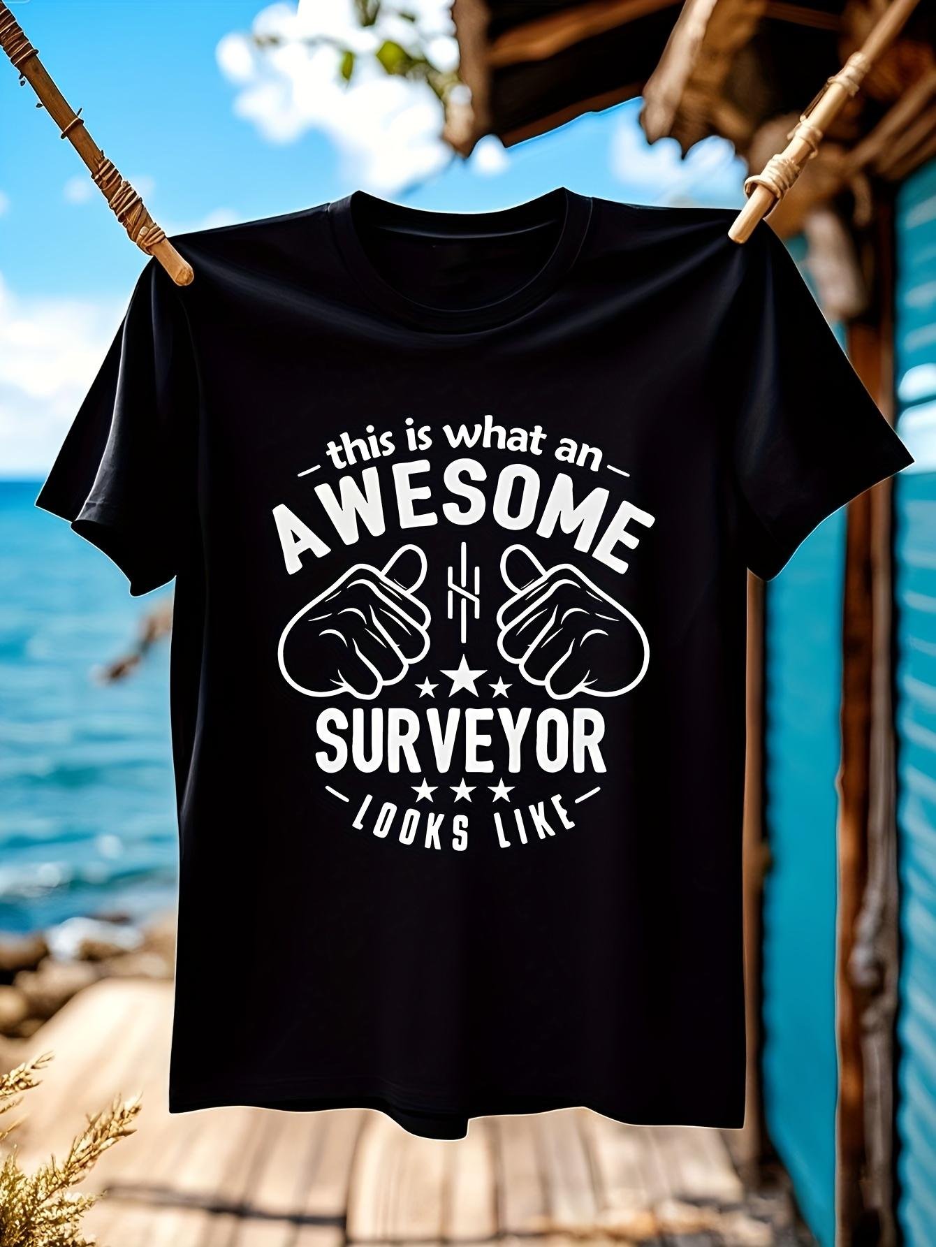 Funny Tshirt Funny Surveyor Graphic Tshirt - This Is What... XXL