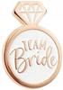 Pin Team Bride For Bachelorette Party