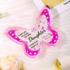 1 Butterfly Desktop Ornament, Daughter Gift Thanksgiving Christmas Gift Adult Daughter Gift Best Daughter Gift