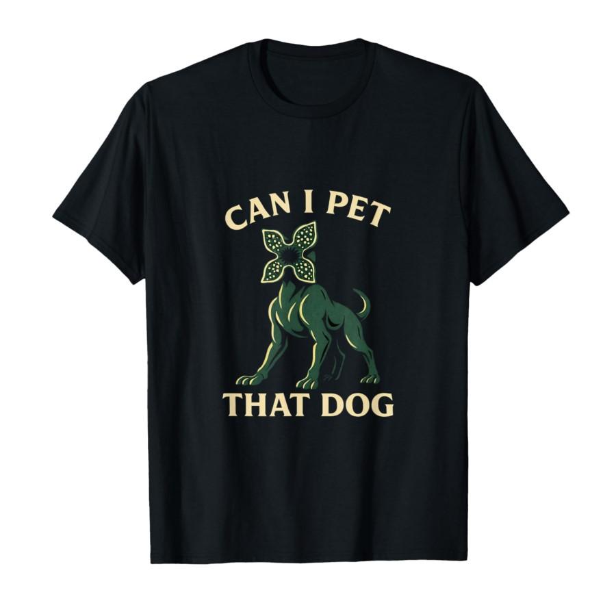 Funny Can I Pet That Dog Demodog Stranger Meme T-shirt For Men Women 100% Cotton T Shirts Short Sleeve Tops 0123-2 - Men s Su... S разноцветный
